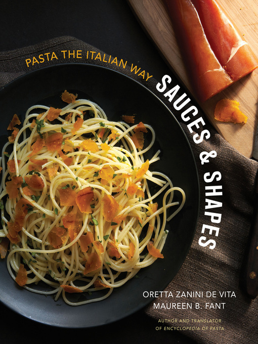 Title details for Sauces & Shapes by Oretta Zanini De Vita - Wait list